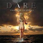 Dare (UK) : Calm Before the Storm 2